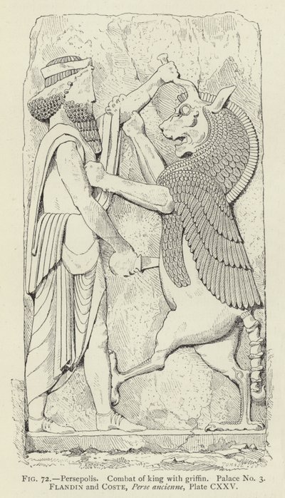 Persépolis, Combat du roi avec un griffon, Palais n° 3 - French School