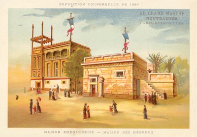 Maison Phénicienne et Maison Hébraïque, Exposition Universelle 1889, Paris - French School