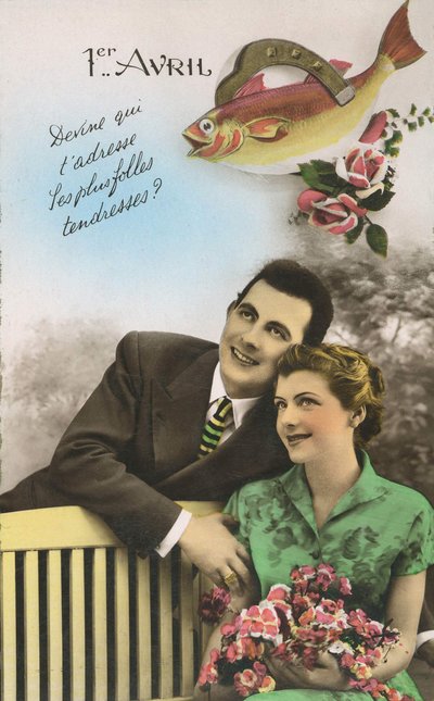 Carte postale pour le premier avril « Devinez qui adresse la tendresse la plus folle ». sd. début du XXe siècle - French School