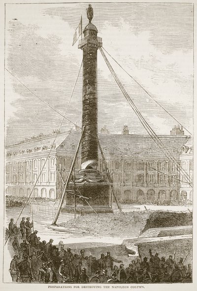 Préparatifs pour détruire la colonne Napoléon, illustration de l