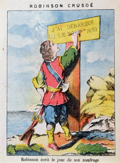 Robinson Crusoé écrit la date du naufrage - French School