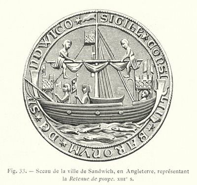 Sceau de la ville de Sandwich, en Angleterre, représentant la Retenue de poupe, XIIIe s - French School