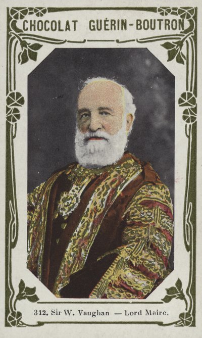 Sir W Vaughan, Lord Maire - French School