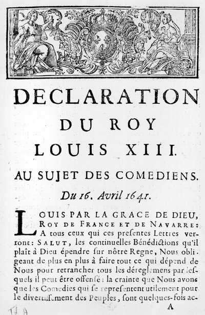 Déclaration de Louis XIII (1601-43) sur les comédiens, 16 avril 1641 - French School