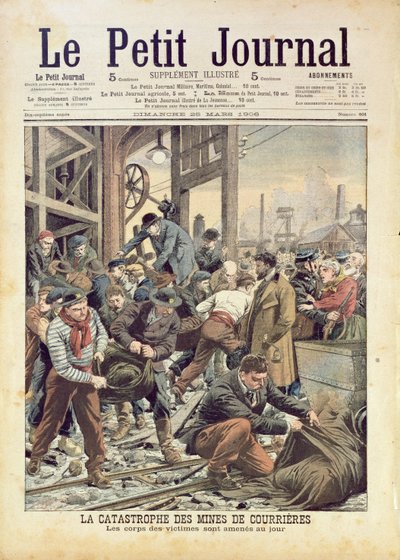La Catastrophe de Courrières, du Le Petit Journal, 25 mars 1906 - French School