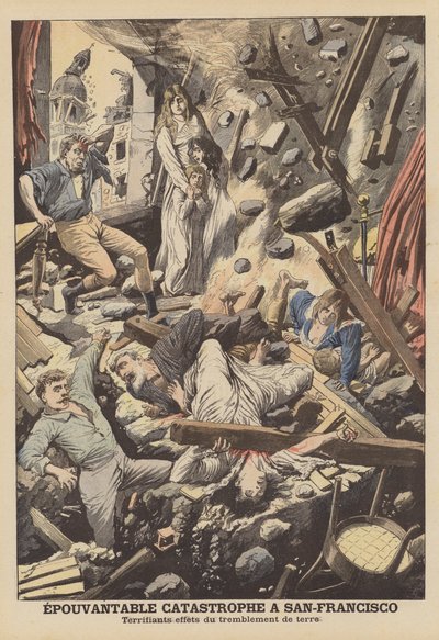 Le tremblement de terre de San Francisco de 1906 - French School
