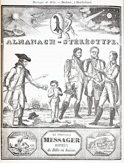 Le Véritable Messager Boiteux, Bâle, Suisse - French School