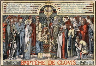 Le baptême de Clovis 1er (466-511) à Reims, le 25 décembre 496. illustration par MALATESTA (MALTESTE Henri Théodore) dans 