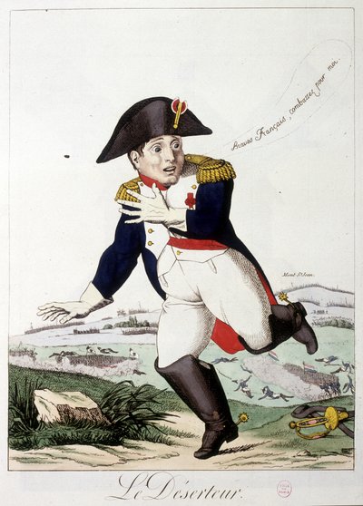 Le déserteur : braves français, continuez pour moi - dans «Napoléon I», caricatures, collection factice, c. 1814-1815. - French School