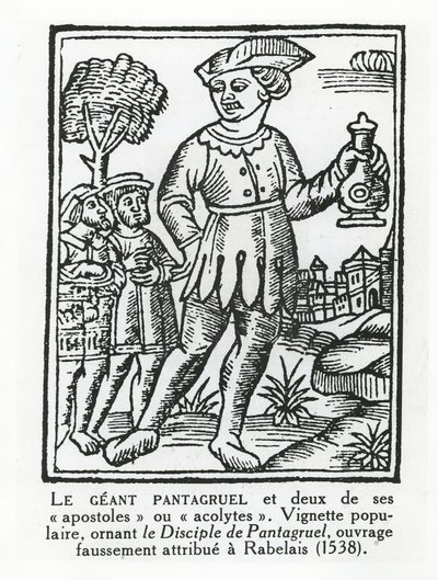 Le géant Pantagruel et deux de ses apôtres, tiré de 