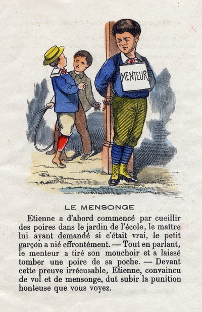 Le mensonge. Un écolier déchiré et attaché à un poteau avec un panneau « menteur » autour du cou pour le punir de son mensonge. Alphabet des petits garçons. Abécédaire à valeur morale contenant des exercices de lecture. Imagerie d