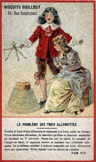 Le problème des trois allumettes : carte pour enfants offrant un jeu sous forme de puzzle (devinette). Chromolithographie du XIXe siècle - French School