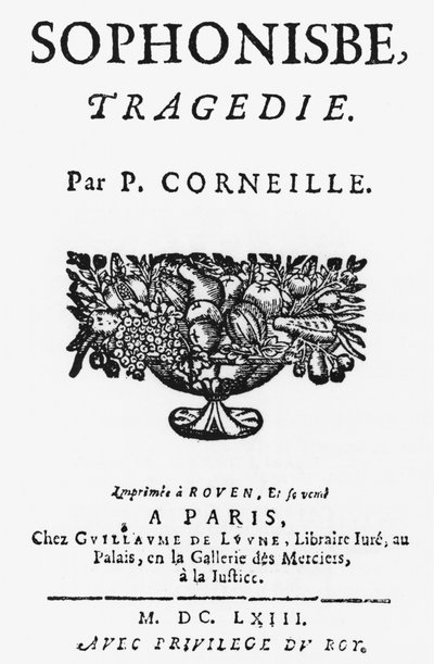 Page de titre de Sophonisbe par Pierre Corneille (1606-84) publié en 1663 - French School