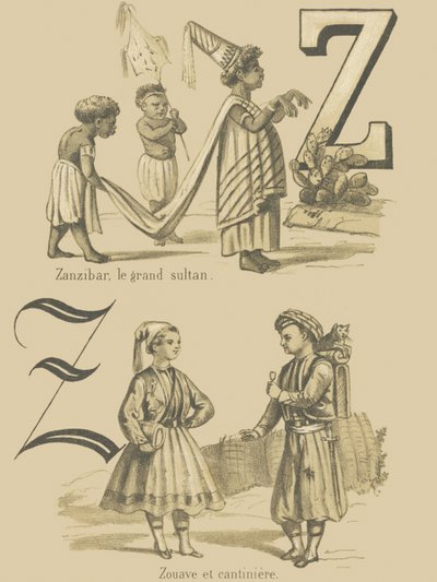 Z : Zanzibar, le grand sultan / Zouave et cantinière - French School