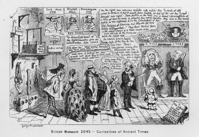 Musée britannique 2043, curiosités des temps anciens (gravure) - George Cruikshank