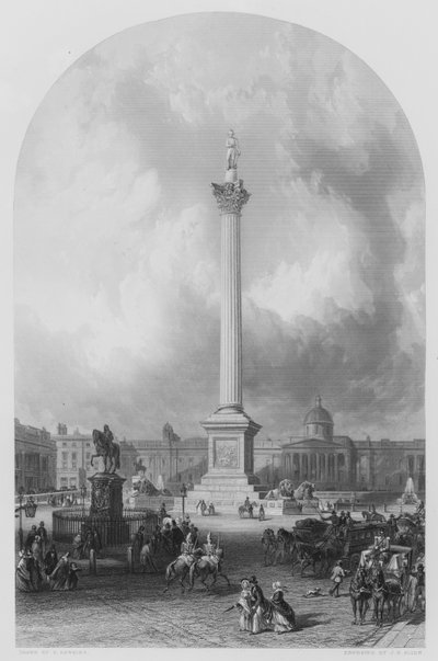 La colonne Nelson, Trafalgar Square, William Railton, architecte - George Hawkins
