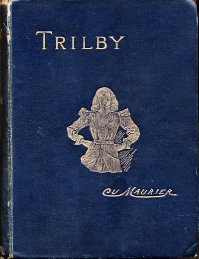 Couverture de Trilby par George Du Maurier - George du Maurier