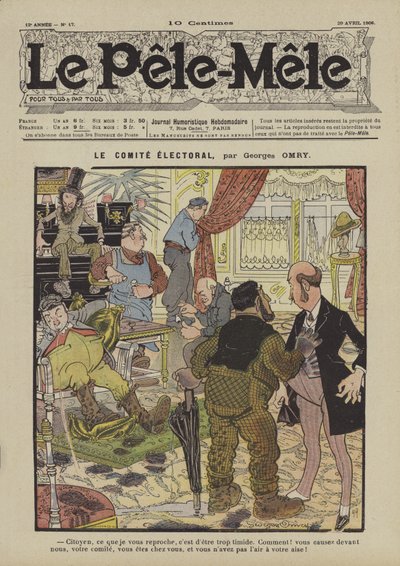 Le comité électoral. Illustration pour Le Pêle-Mêle, 1906 - Georges Antonin Henri Mory