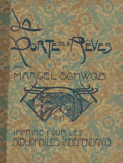 La Porte des Rêves - Georges de Feure and Marcel Schwob