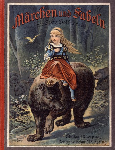 Couverture des contes de Franz Hoffmann "Contes et Fables: Von Prinzessin sternröschenw": Une fille sur un ours. Chromolithographie du 19ème siècle. - German School