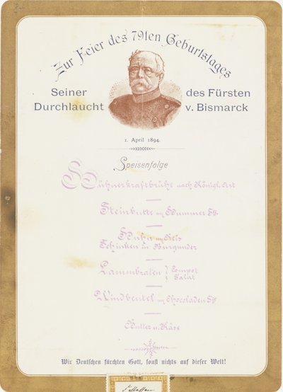 Menu à la célébration du 79e anniversaire du Prince von Bismarck le 1er avril 1894 - German School