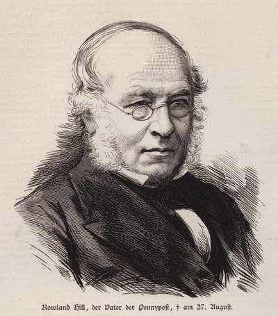 Rowland Hill, réformateur britannique du service postal et inventeur du timbre-poste - German School