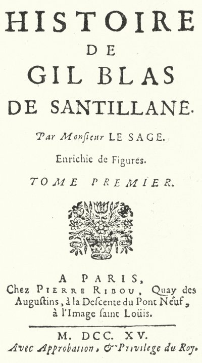 Page de titre de la première édition de Gil Blas par le romancier et dramaturge français Alain-René Lesage, publiée en 1715 - German School