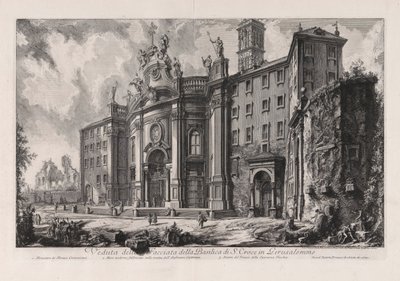 Veduta della Facciata della Basilica di S. Croce in Gerusalemme, de Vedute di Roma - Giovanni Battista Piranesi