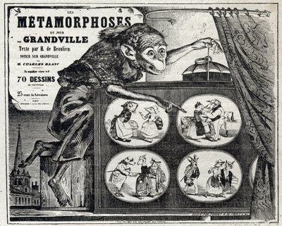 Littérature. La Métamorphose quotidienne, par le caricaturiste Jean Jacques Grandville. Affiche, France - Grandville