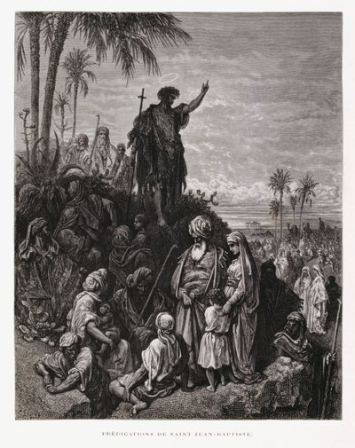 Jean-Baptiste prêchant, Illustration de la Bible de Doré - Gustave Dore