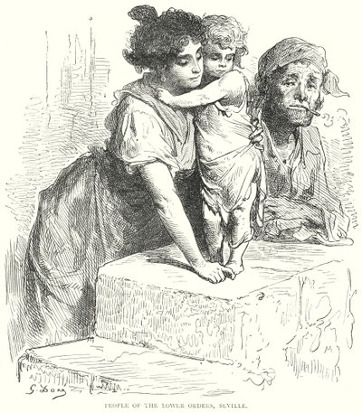 Personnes des ordres inférieurs, Séville (gravure) - Gustave Dore