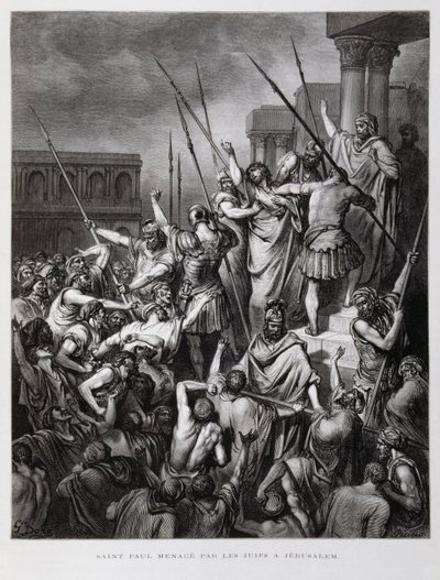 Saint Paul attaqué par les Juifs de Jérusalem, Illustration de la Bible de Doré - Gustave Dore