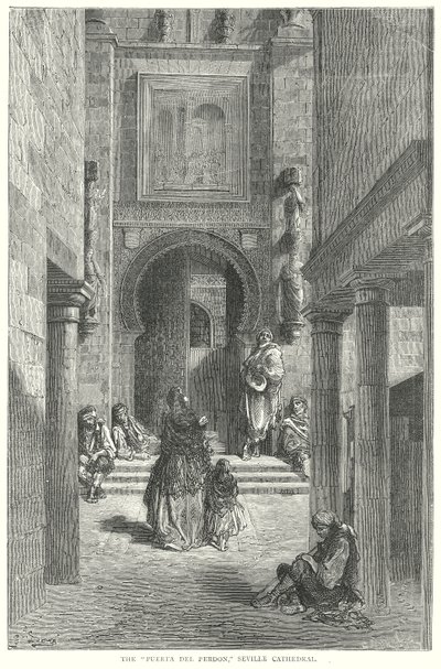 La "Puerta del Perdon", cathédrale de Séville (gravure) - Gustave Dore