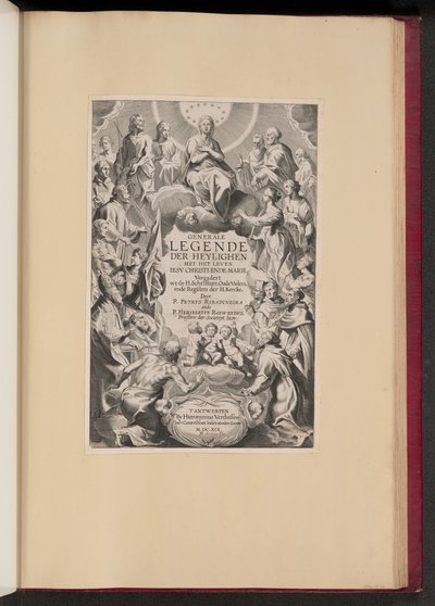 Page de titre pour Pedro de Ribadineira et Heribert Rosweyde, Generale Legende der Heylighen - Hans Collaert the Younger after Sir Peter Paul Rubens