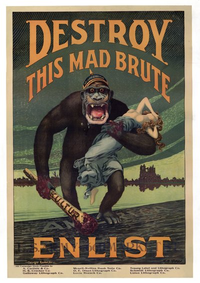 Campagne de recrutement "Détruisez ce fou furieux - Engagez-vous", pub. 1917 - Harry R. Hopps