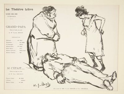 Programme du Théâtre Libre: Grand Papa - Henri Gabriel Ibels