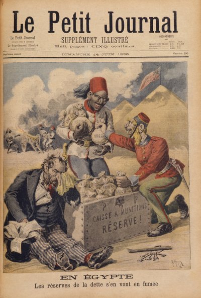 Égypte : Les Réserves de la Dette partent en fumée, illustration du Petit Journal, 14 juin 1896 - Henri Meyer