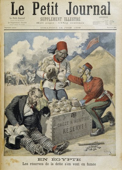 Égypte : les réserves de dettes partent en fumée - dans « Le Petit Journal » du 14/06/1896 - Henri Meyer