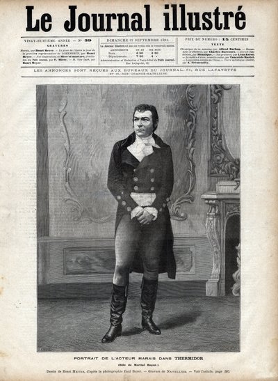 Portrait de Léon Marais (1853-1891) dans « Thermidor » de Victorien Sardou dans le rôle de Martial Hugon - Dessin de Henri Meyer, gravure de Navellier dans « Le Journal Illustré » de 1891 - Henri Meyer