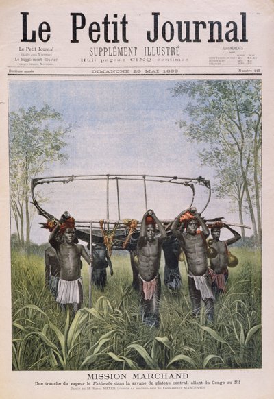 La mission Marchand voyageant du Congo au Nil, du Petit Journal, 28 mai 1899 - Henri Meyer