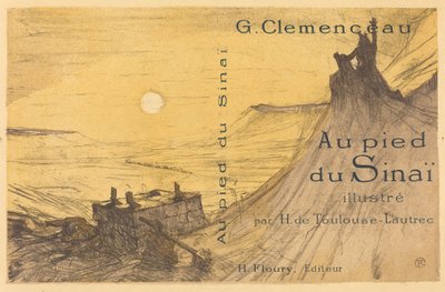 Couverture pour Au pied du Sinaï - Henri de Toulouse Lautrec