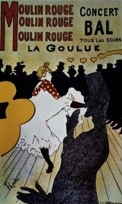 Moulin Rouge : La Goulue – 1891 - Henri de Toulouse Lautrec