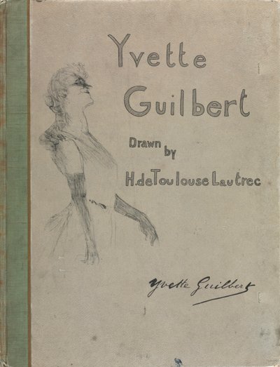 Yvette Guilbert-Série anglaise: Couverture - Henri de Toulouse Lautrec