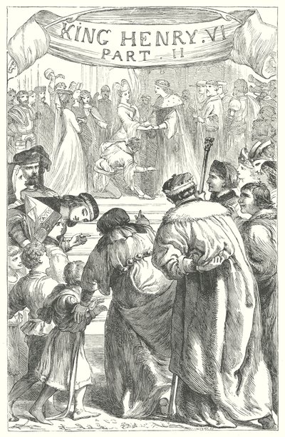 Le roi Henri VI, deuxième partie (gravure) - Henry Courtney (after) Selous