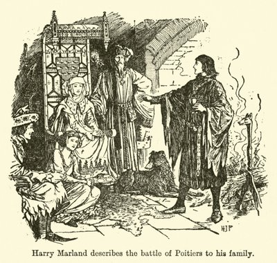 Harry Marland décrit la bataille de Poitiers à sa famille - Henry Justice Ford