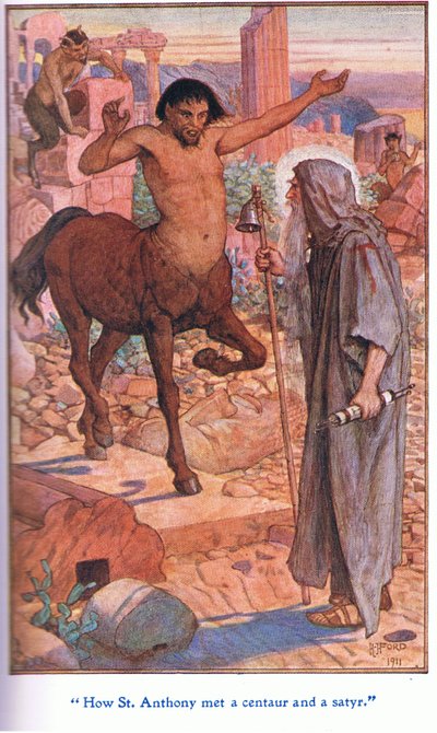 Comment Saint Antoine a rencontré un centaure et un satyre - Henry Justice Ford