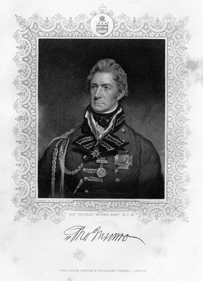 Sir Thomas Munro 1761-1827, soldat et homme d