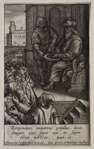La Passion : Pilate se lavant les mains - Hieronymus or Jerome Wierix