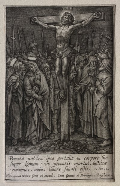 La Passion : La Crucifixion - Hieronymus or Jerome Wierix