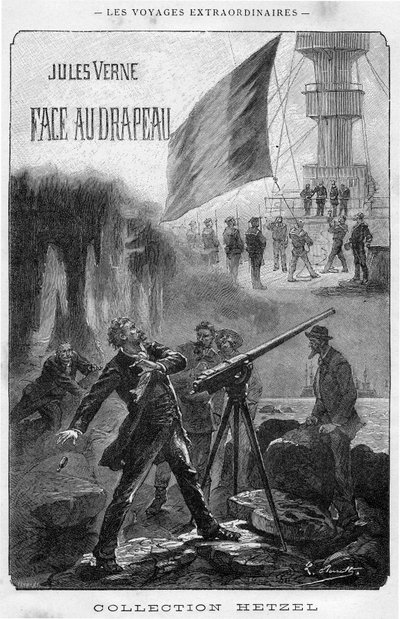 Illustration du livre « Face au drapeau » de Jules Verne, frontispice édition Hetzel - Les voyages extraordinaires 1896 (gravure) - Hippolyte Leon Benett